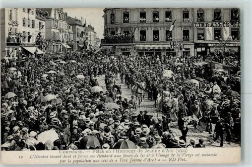 Compiegne Fest 1909 Jeanne d´Arc