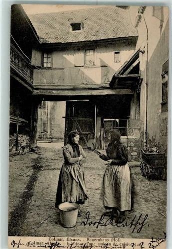 Colmar 1911 Tracht Bauernhaus