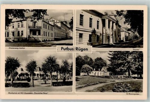 Putbus Diesterweg-Institut Theater Rosengarten Marktplatz Gasthaus Deutsches Haus