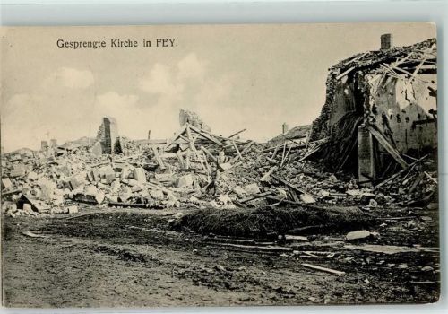 Fey 1915 Feldpost WK I gesprengte Kirche