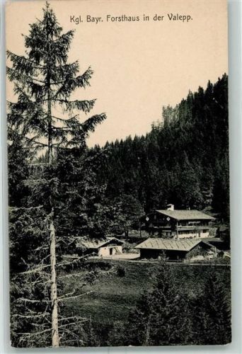 Valepp Kgl. Bayr. Forsthaus