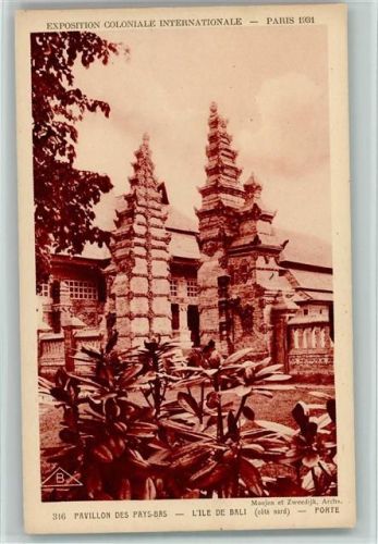 Paris Nr. 316 Exposition Coloniale Paris 1931 - Architektur - Pavillon des Pays-Bas - Bali