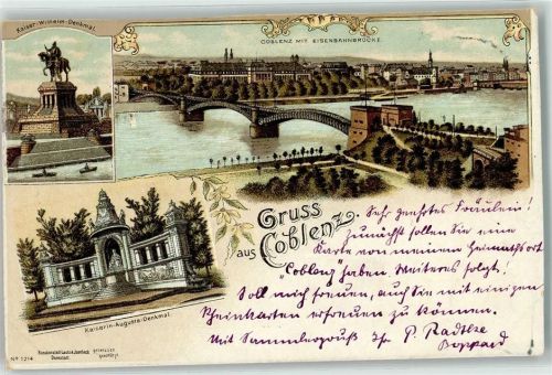 Koblenz 1897 Lithographie Eisenbahnbrücke Kaiserin Augusta-Denkmal Kaiser Wilhelm Denkmal