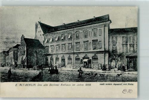 Berlin, unsortiert Altes Berliner Rathaus 1859 nach Aquarell von Rabe Kutsche Hund