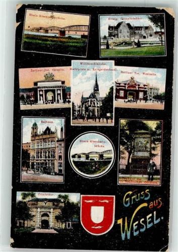 Wesel 1918 Eisenbahnbrücke Gemeindehaus Berliner Tor Willibrordikirche Rathaus Denkmal der Schillschen Offiziere Citadelltor Feldpost Ers.Batl. Inf.Reg.57
