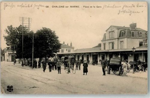 Chalons-en-Champagne 1914 Bahnhof Feldpost K.D. Feldpostamt 19. Armeekorps