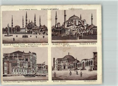Konstantinopel Istanbul Gebrauchsspuren Moschee Sultan Achmed Sophienmoschee Schloss Brandsäule Lithographie um 1890 keine AK