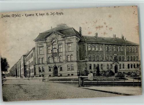 Landau Kaserne K. bayr. 18. Inf.-Regts.