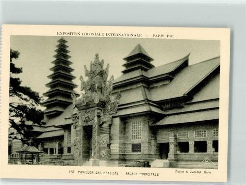 Paris Architekten Moojen & Zweedijk Exposition Coloniale Internationale 1931 Nr 165 Pavillon des Pays-Bas Facade Principale