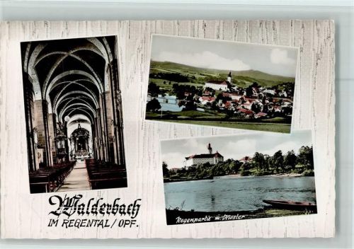 Walderbach Kirche mit Innenansicht, Kloster, Teilansicht ca 1970 AK
