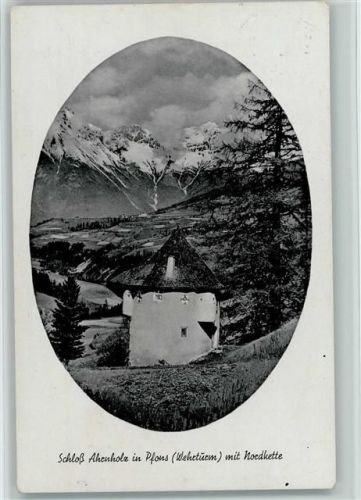 6143 Pfons - Schloß Ahrnholz mit Nordkette Wehrturm