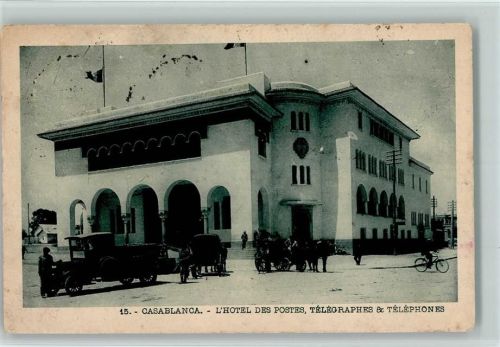 Casablanca L'Hotel des postes Télégraphes & Téléphones
