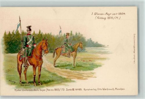 Histor. Uniformen des Bayr. Heeres 1800/73 Serie III Nr. 69 - 1. Ulanen Regiment , litho