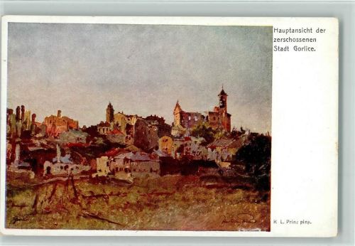 Nr. 219 Kriegsfürsorgeamt WK I AK zerschossene Stadt Gorlice , Trümmer sign Ludwig Prinz