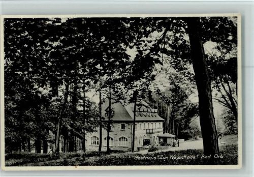 63619 W6482 Bad Orb 1935 - Gasthaus Zur Wegscheide AK