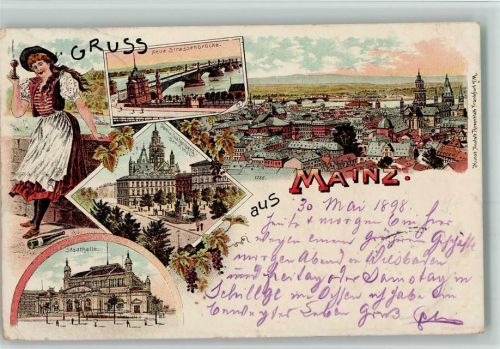 Mainz 1898 Neue Strassenbrücke Dom Gutenberg-Denkmal Stadthalle Panorama Frau in Tracht mit Weinglas Reben Trauben