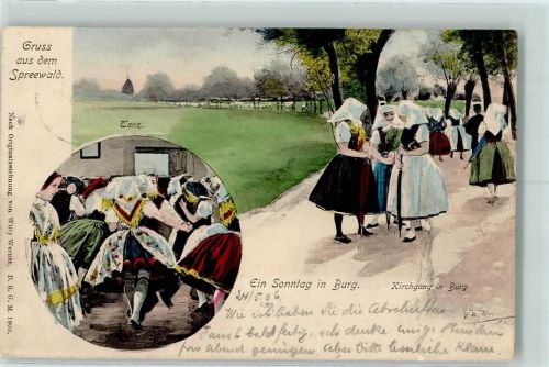 03096 O7502 Burg , Spreewald 1906 Künstlerkarte Tanz Trachten Kirchgang