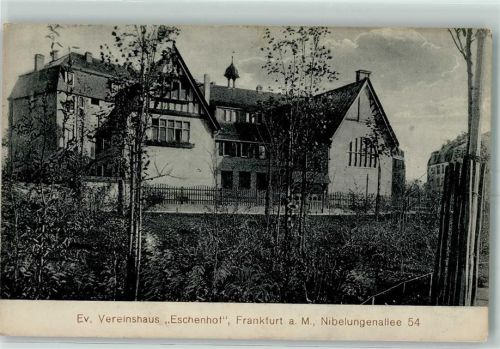 60308 W6000 Frankfurt am Main 1916 - Evangel. Vereinshaus Eschenhof Nibelungenallee 54