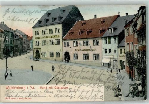 Waldenburg 1907 Markt mit Obergasse Hotel Goldener Löwe Hotel Deutsches Haus