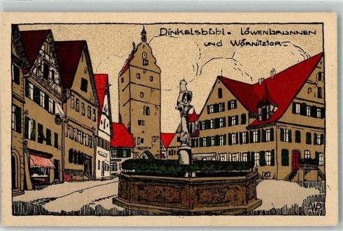 Dinkelsbühl Löwenbrunnen u. Wörnitzertor sign. AWB