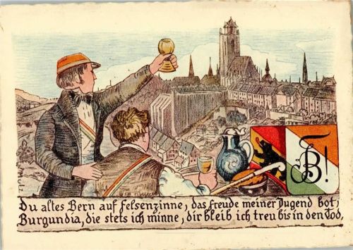 Bern Bugundia, die stets ich minne, dir bleib ich treu bis in den Tod