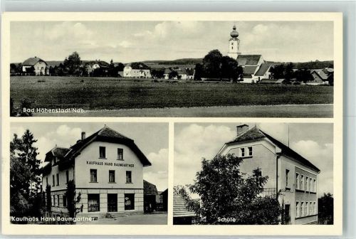 Bad Höhenstadt Kaufhaus Hans Baumgartner Schule Pfarrkirche Maria Himmelfahrt