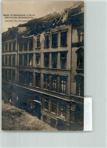 10115 O1020 Friedrichshain - Berliner Straßenkämpfe 1919 Zerstörtes Wohnhaus Blumenstraße