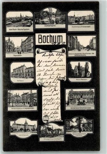 Bochum 1905 vom Rhein-Bahnhof gesehen Stadtpark Krankenhaus Bergmannsheil Bahnhofstraße RathausWilhelmsplatz Kriegerdenkmal Gymnasium Denkmal Kaiser Wilhelm des Großen Haus Rechen