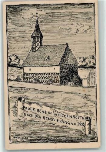 Wilchenreuth 1913 Prot. Kirchlein nach der Renovierung 1912 sign.
