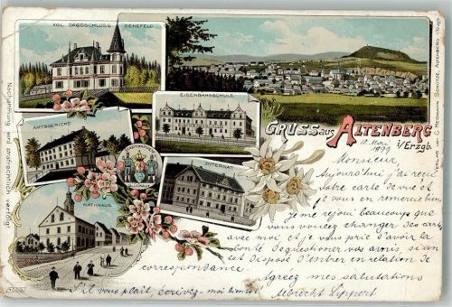 01773 O8242 Altenberg , Erzgeb 1899 Gebrauchsspuren Lithographie Kgl. Jagdschloss Amtsgericht Eisenbahnschule