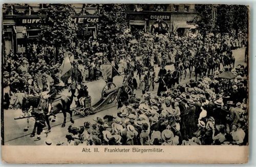 60308 W6000 Frankfurt am Main - 17. Deutsches Goldenes Bundeschießen , Abt. III Festzug Frankfurter Bürgermilitär AK