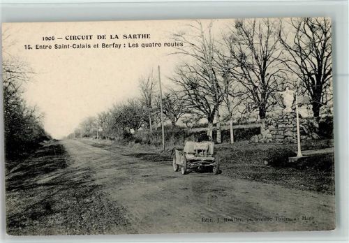 Berfay Entre Saint Calais et Berfay Les quatre routes Auto Circuit de la Sarthe