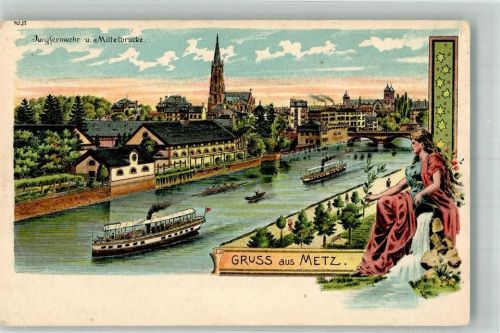 Metz Jungfernswehr Mittelbrücke Dampfschiff