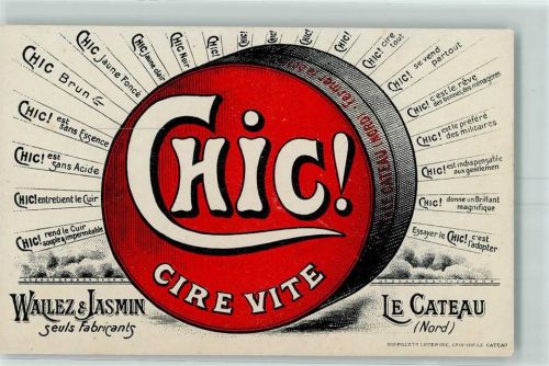 Chic Cire Vite - Wailez & Jasmin seuls Fabrikant AK Werbung