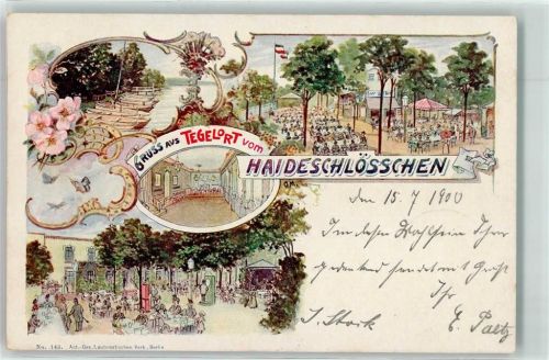 Tegelort 1900 Gruss vom Haideschlösschen Gasthaus Saal Terrasse Fahne Ruderboot Blumen