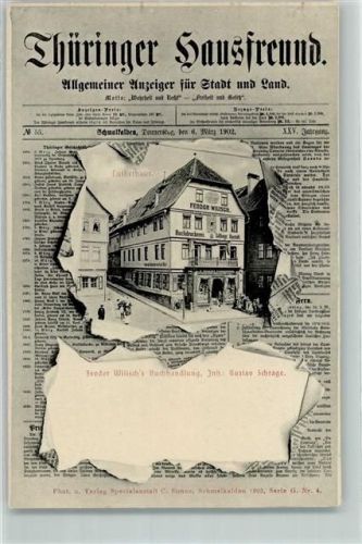 Schmalkalden 1902 Thüringer Hausfreund Allg. Anzeiger , durchbrochene Papierwand - Buchdruckerei Fedor Wilisch Lithogr. Anstalt AK Geschichte