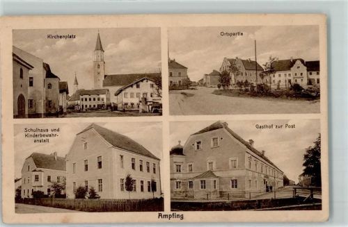 Ampfing Kirchenplatz Schulhaus Kinderbewahranstalt Gasthaus Zur Post