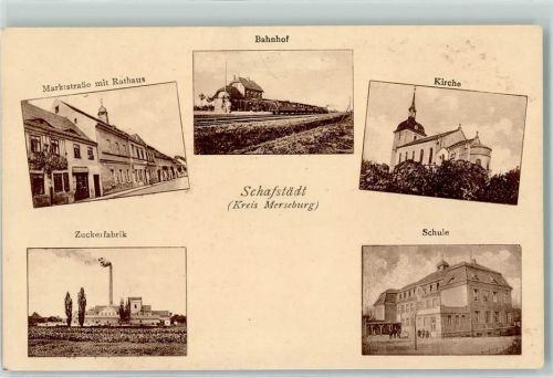 Schafstädt Marktstraße Rathaus Zuckerfabrik Bahnhof Schule