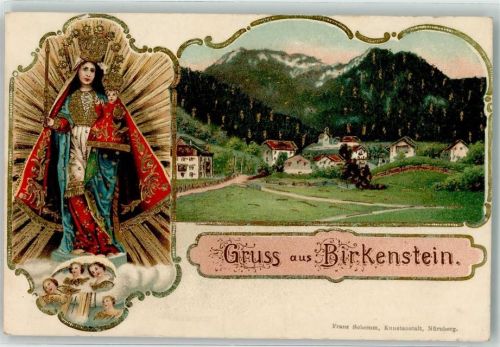 Birkenstein 1913 Gnadenbild Engel Wallfahrtskapelle Maria Himmelfahrt