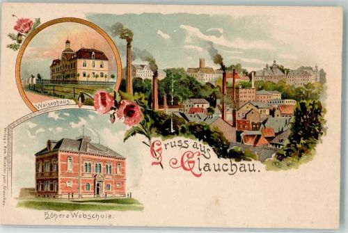 08371 O9610 Glauchau Lithographie Waisenhaus Höhere Webschule Fabriken