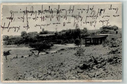 Windhoek Windhuk 1905 - Gruss aus Deutsch Süd West Afrika