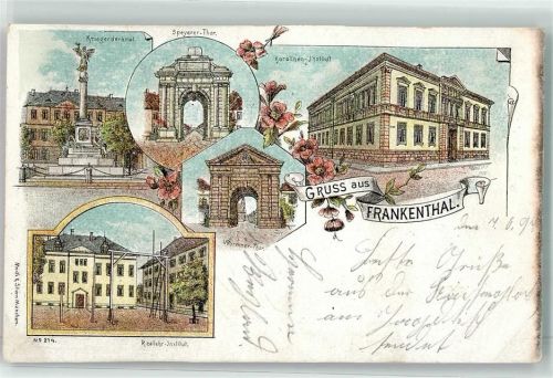 Frankenthal 1897 Kriegerdenkmal Speyerer Tor Karolinen-Institut Wormser Tor