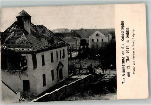 Sehlis 1912 Wetter-Katastrophe in Sehlis 12. Mai 1912 Zerstörte Häuser