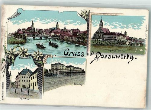 Donauwörth 1897 Kloster Heilig Kreuz Rathaus Bahnhof Donau Ruderboote