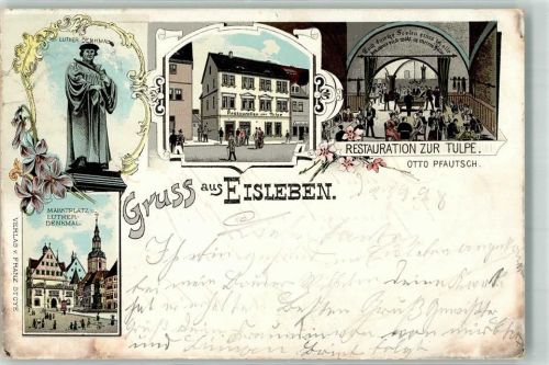 Lutherstadt Eisleben 1898 Luther-Denkmal Marktplatz Gasthaus zur Tulpe Lithographie