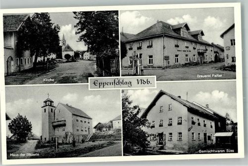 Eppenschlag Brauerei Falter Gemischtwaren Süss Haus der Bäuerin