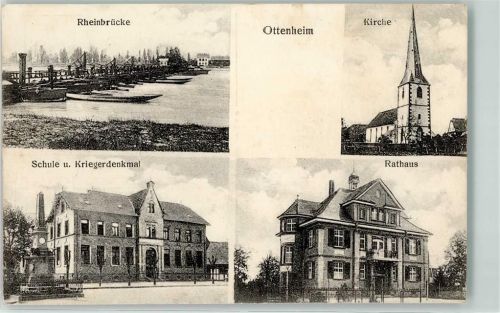 77963 W7635 Ottenheim , Schwarzw 1915 - Schule Kriegerdenkmal Rheinbrücke Rathaus