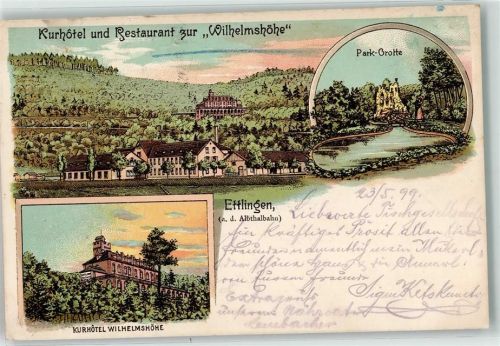 Ettlingen 1899 Hotel-Gasthaus zur Wilhelmshöhe Park-Grotte