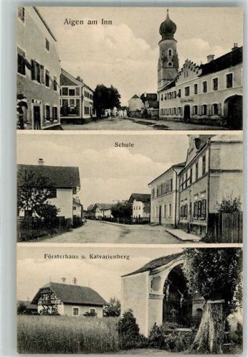 Aigen Dorfstrasse Schule Forsthaus Kalvarienberg