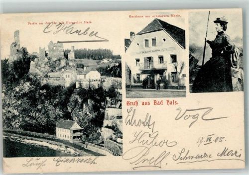 Hals 1905 Burgruine Hals Gasthaus zur Schwarzen Marie Die schwarze Marie